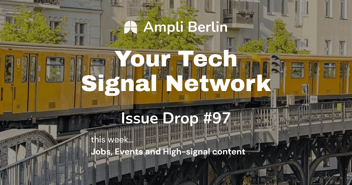 #97: Twilio in town, WeAreDevelopers sidequests, German startups moves + more